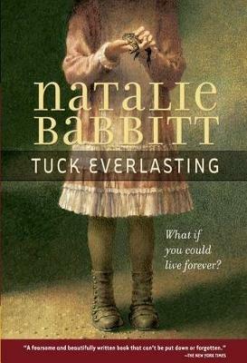 Tuck Everlasting - Natalie Babbitt - cover