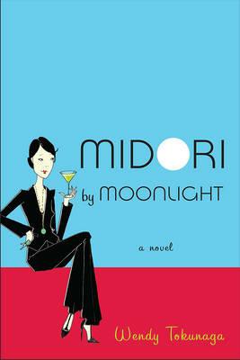 Midori by Moonlight - Wendy Tokunaga - cover
