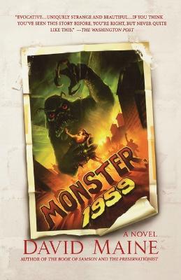 Monster, 1959 - David Maine - cover
