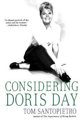 Considering Doris Day - Tom Santopietro - cover