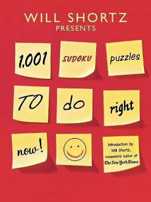 1001 Sudoku Puzzles to Do Right Now - Will Shortz - cover