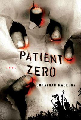 Patient Zero - Jonathan Maberry - cover