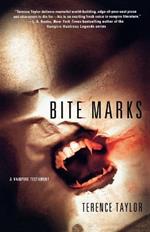 Bite Marks: A Vampire Testament