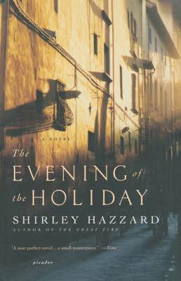 The Evening of the Holiday - Shirley Hazzard - cover