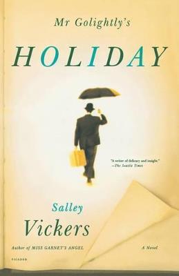 MR Golightly's Holiday - Salley Vickers - cover