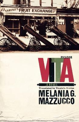 Vita - a novel - Melania Mazzucco - cover