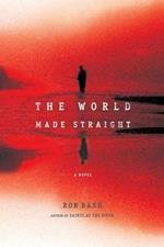The World Made Straight