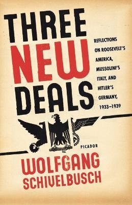 Three New Deals - Wolfgang Schivelbusch - cover