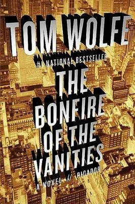 The Bonfire of the Vanities - Tom Wolfe - cover