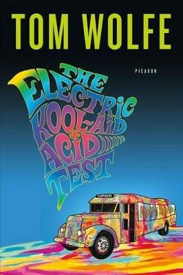 The Electric Kool-Aid Acid Test - Tom Wolfe - cover