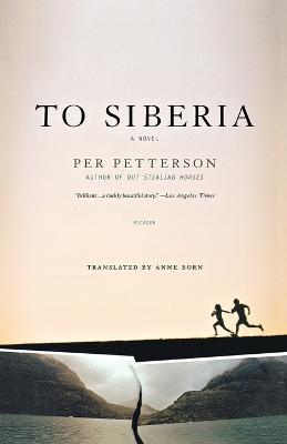 To Siberia - Per Petterson - cover