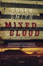 Mixed Blood: A Cape Town Thriller