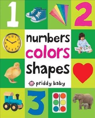 First 100 Padded: Numbers, Colors, Shapes - Roger Priddy - cover