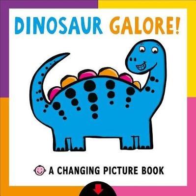 Changing Picture Book: Dinosaur Galore! - Roger Priddy - cover