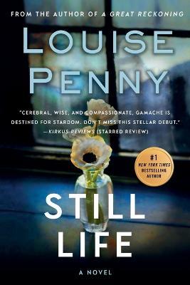 Still Life: A Chief Inspector Gamache Novel - Louise Penny - cover
