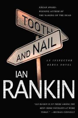 Tooth and Nail: An Inspector Rebus Novel - Ian Rankin - cover