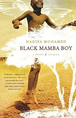 Black Mamba Boy - Nadifa Mohamed - cover