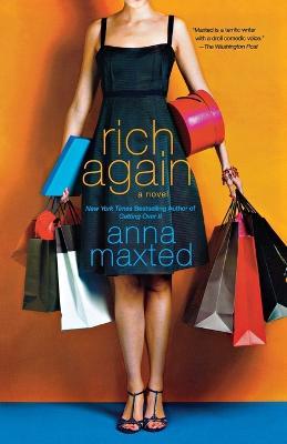 Rich Again - Anna Maxted - cover