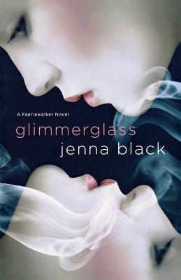 Glimmerglass - Jenna Black - cover