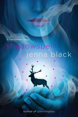 Shadowspell - Jenna Black - cover
