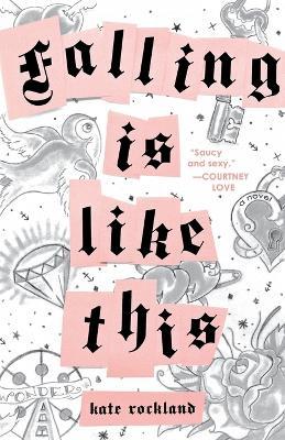 Falling Is Like This - Kate Rockland - cover