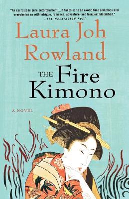 The Fire Kimono - Laura Joh Rowland - cover