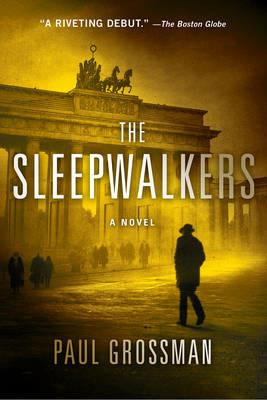 The Sleepwalkers - Paul Grossman - cover