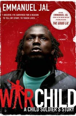 War Child: A Child Soldier's Story - Emmanuel Jal - cover