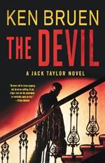 The Devil: A Jack Taylor Novel