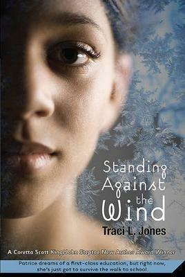 Standing Against the Wind - Traci L Jones - cover