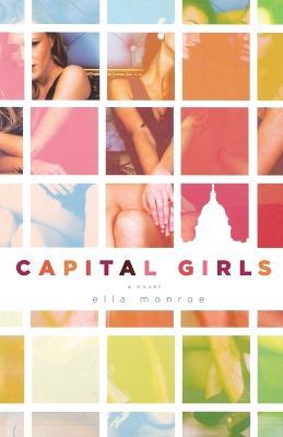 Capital Girls - Ella Monroe - cover