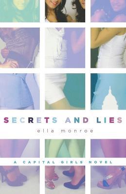 Secrets and Lies - Ella Monroe - cover