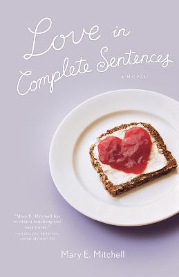Love in Complete Sentences - Mary E. Mitchell - cover