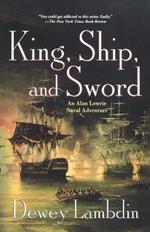 King, Ship and Sword