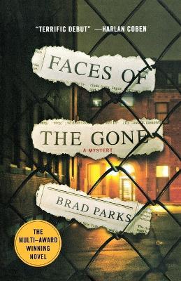 Faces of the Gone: A Mystery - Brad Parks - cover