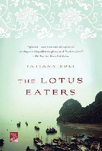 The Lotus Eaters - Tatjana Soli - cover