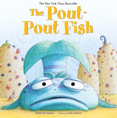 The Pout-Pout Fish - Deborah Diesen - cover
