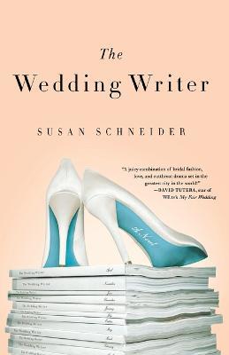 The Wedding Writer - Susan Schneider - cover