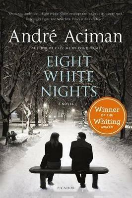 Eight White Nights - Andre Aciman - cover