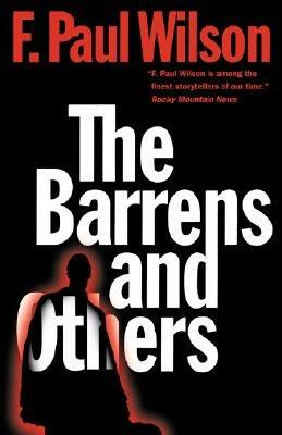 The Barrens and Others - F Paul Wilson - cover