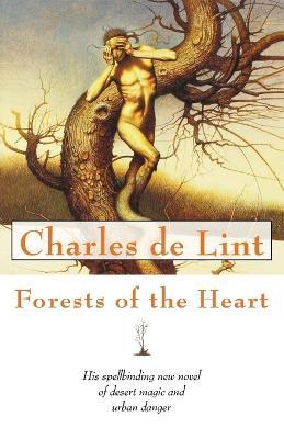 Forests of the Heart - Charles De Lint - cover