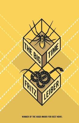 The Big Time - Fritz Leiber - cover