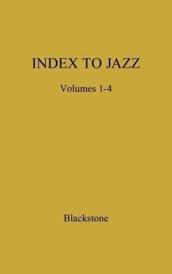 Index to Jazz: Jazz Recordings, 1917-1944 - Donald Olivier - cover