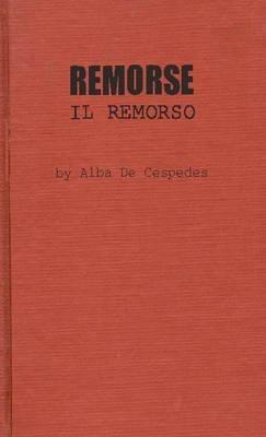 Remorse: Il Remorso - Alba de Cespedes - cover