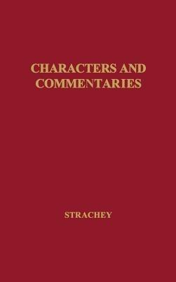 Characters and Commentaries - Lytton Strachey - cover