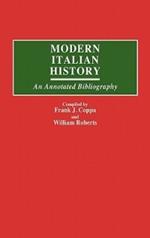 Modern Italian History: An Annotated Bibliography