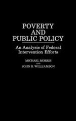 Poverty and Public Policy: An Analysis of Federal Intervention Efforts