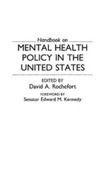 Handbook on Mental Health Policy in the United States