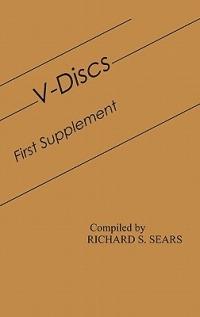 V-Discs: First Supplement - Constance S. Sears - cover