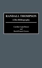 Randall Thompson: A Bio-Bibliography